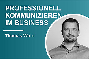 Online-Seminar Professionell kommunizieren im Business